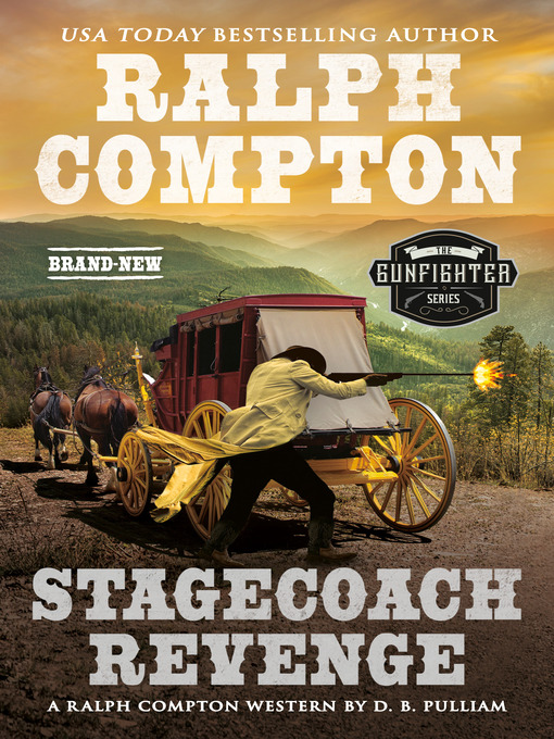 Title details for Ralph Compton Stagecoach Revenge by D. B. Pulliam - Wait list